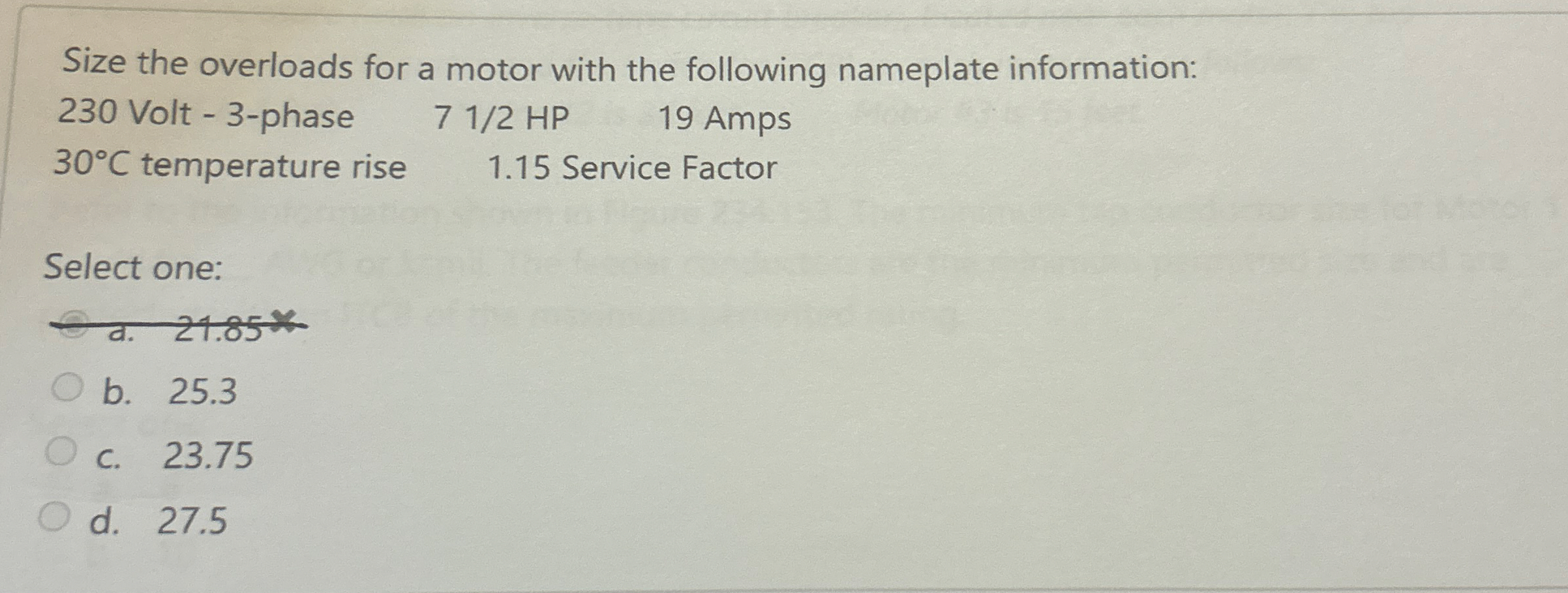 Size the overloads for a motor with the following