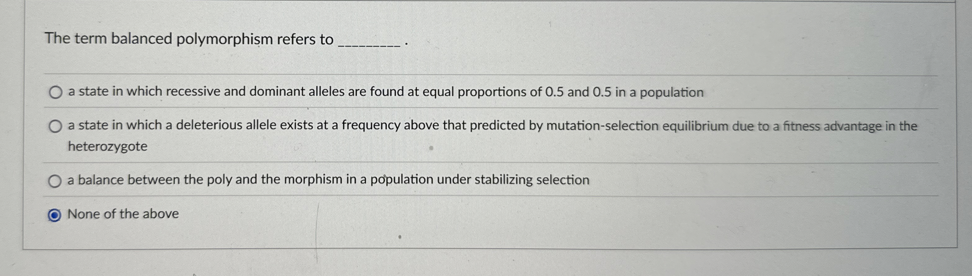 The term balanced polymorphism refers to a state