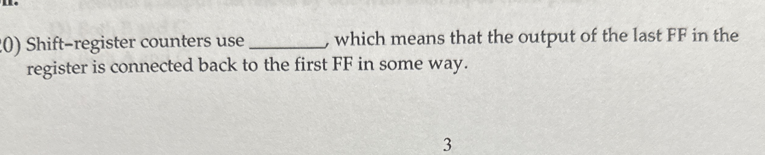 Shift - register counters use q , which means