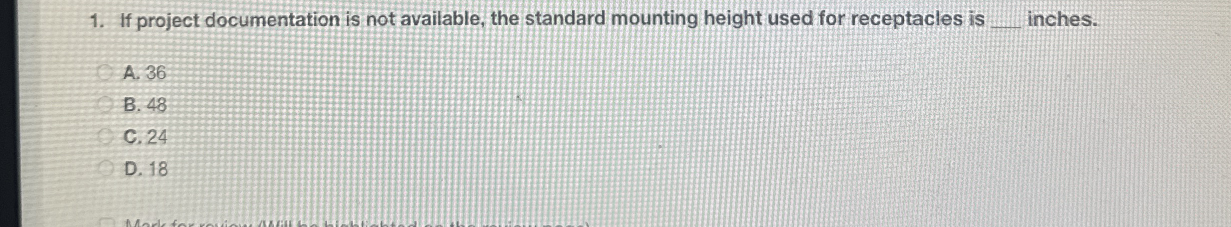 If project documentation is not available, the