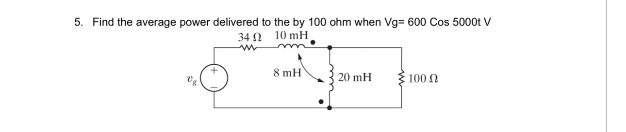 Find the average power delivered to the by 1 0 0