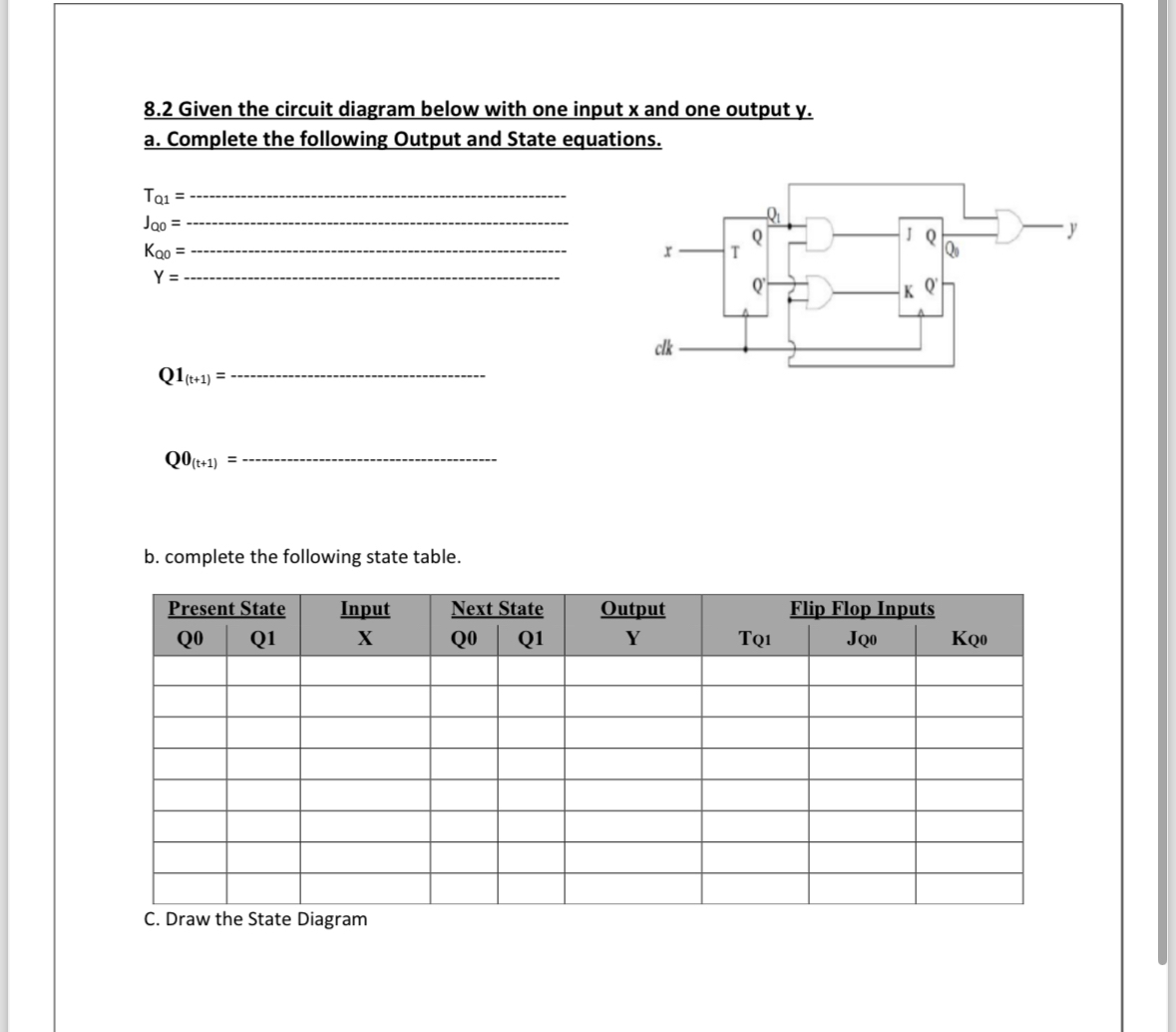 8 . 2 Given the circuit diagram below with one