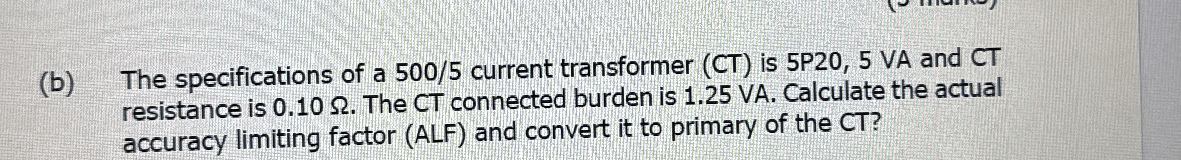 ( b ) The specifications of a 5 0 0 / 5 current