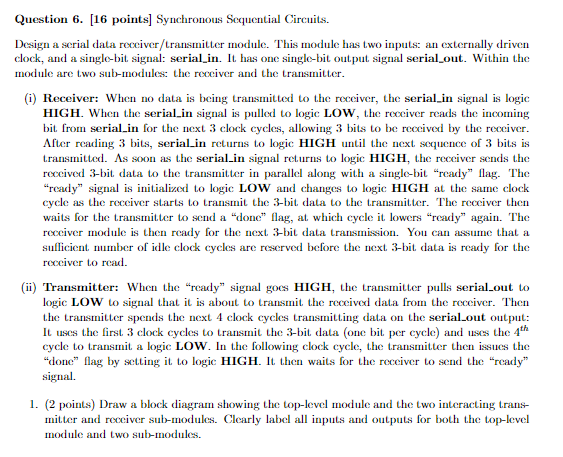 Question 6 . [ 1 6 points ] Synchronous