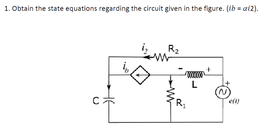Obtain the state equations regarding the circuit
