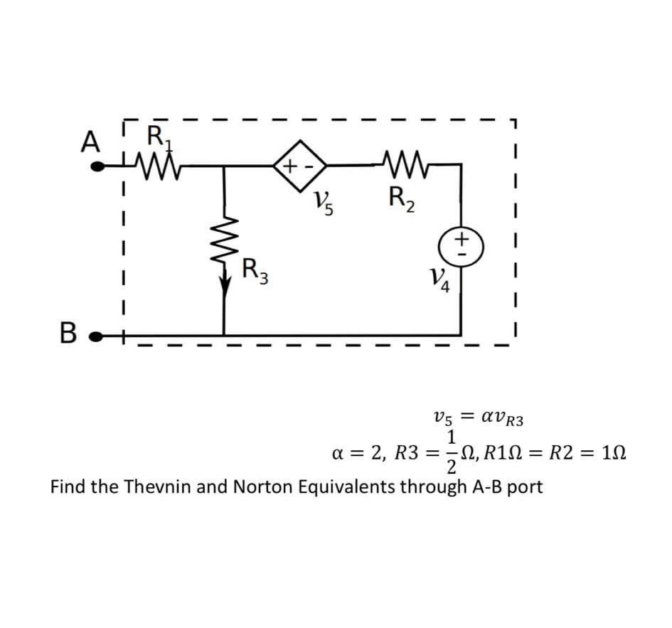 v 5 = v R 3 = 2 , R 3 = 1 2 , R 1 = R 2 = 1 Find