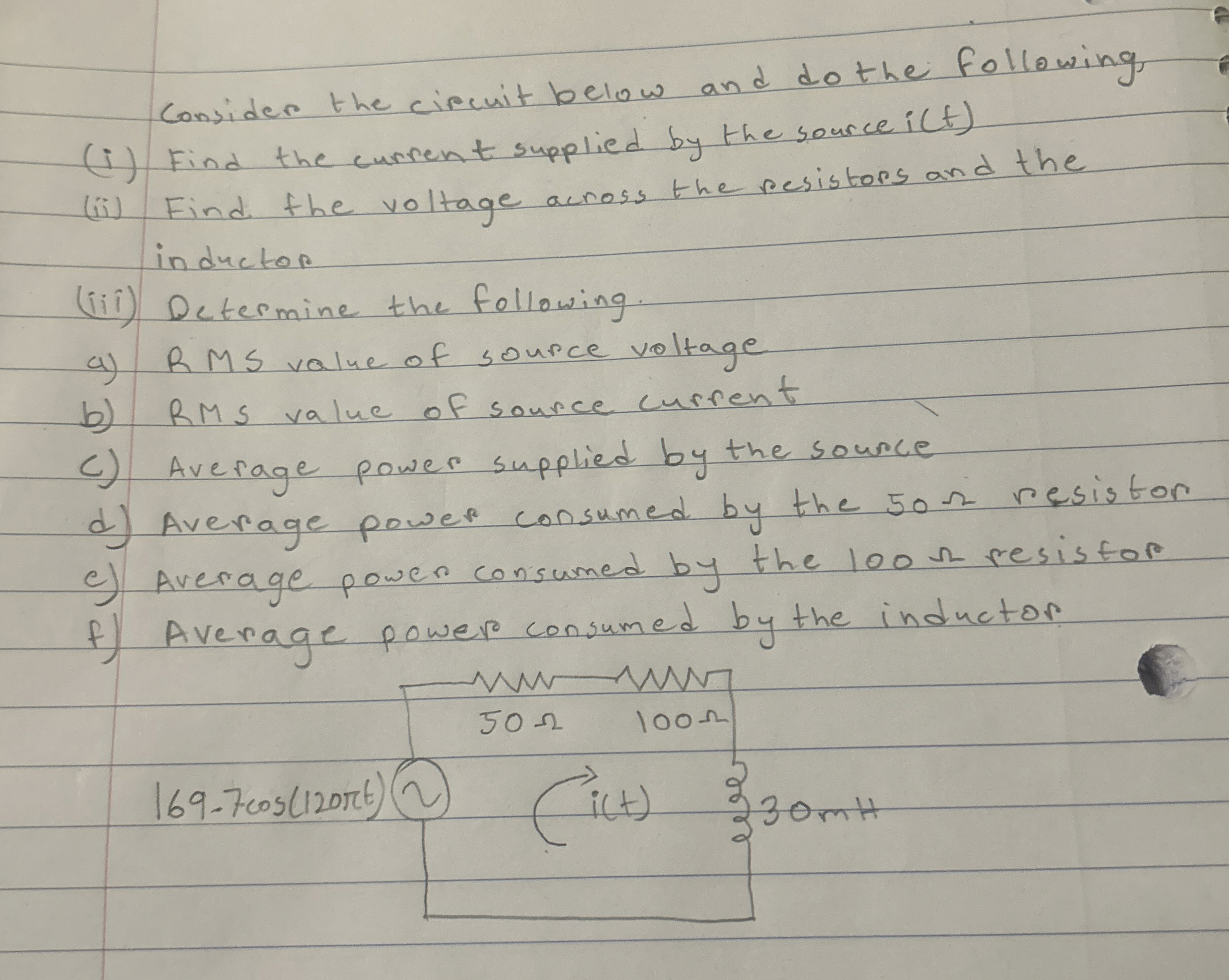 Consider the circuit below and do the following,