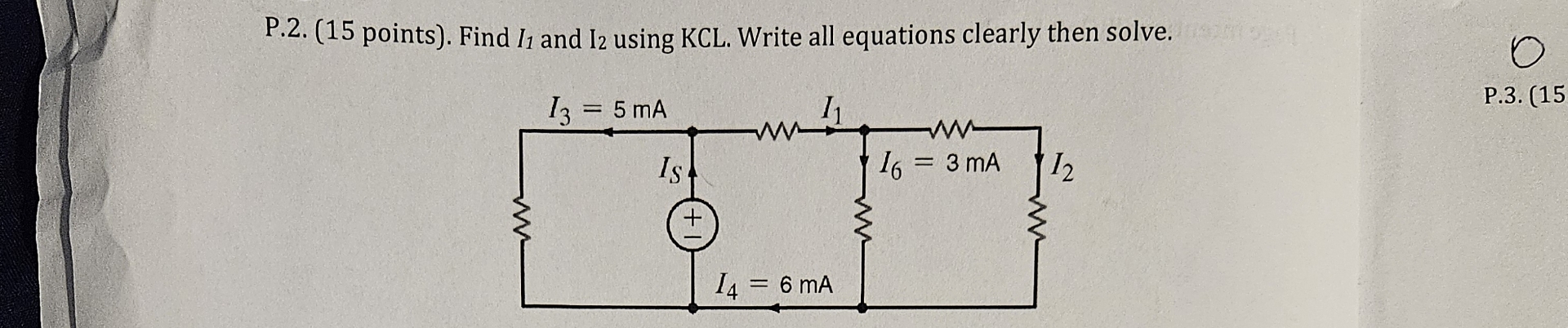 P . 2 . ( 1 5 points ) . Find I 1 and I 2 using