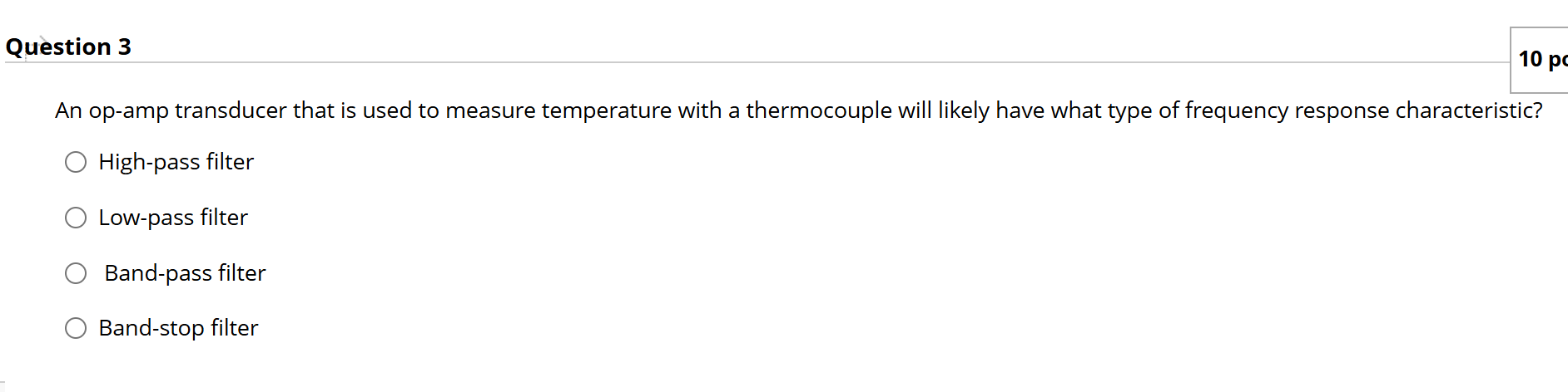 Question 3 An op - amp transducer that is used to