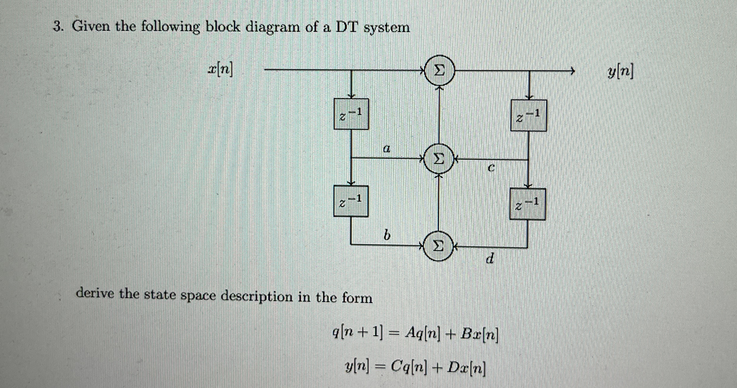 Given the following block diagram of a DT system