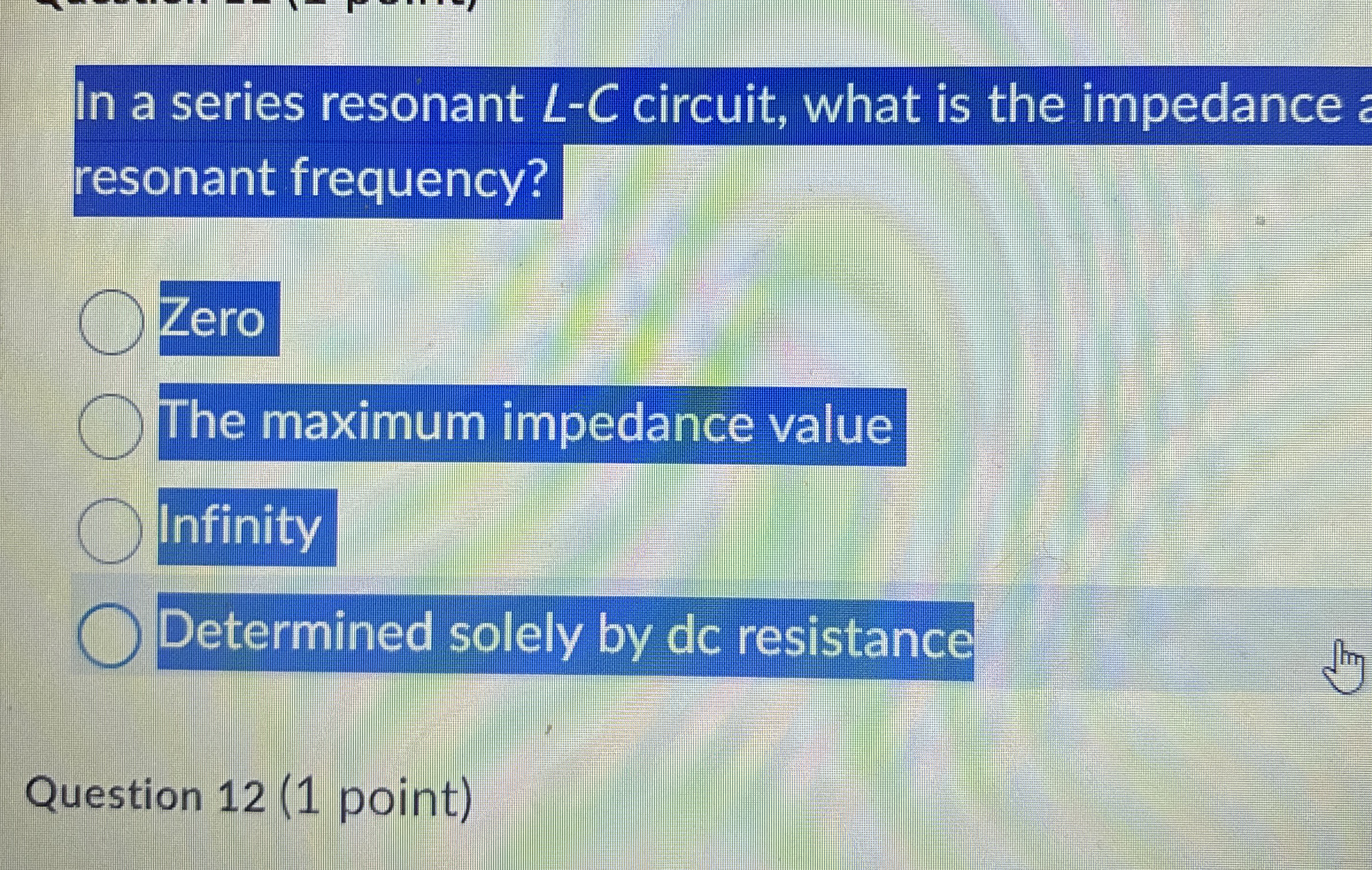 In a series resonant L - C circuit, what is the