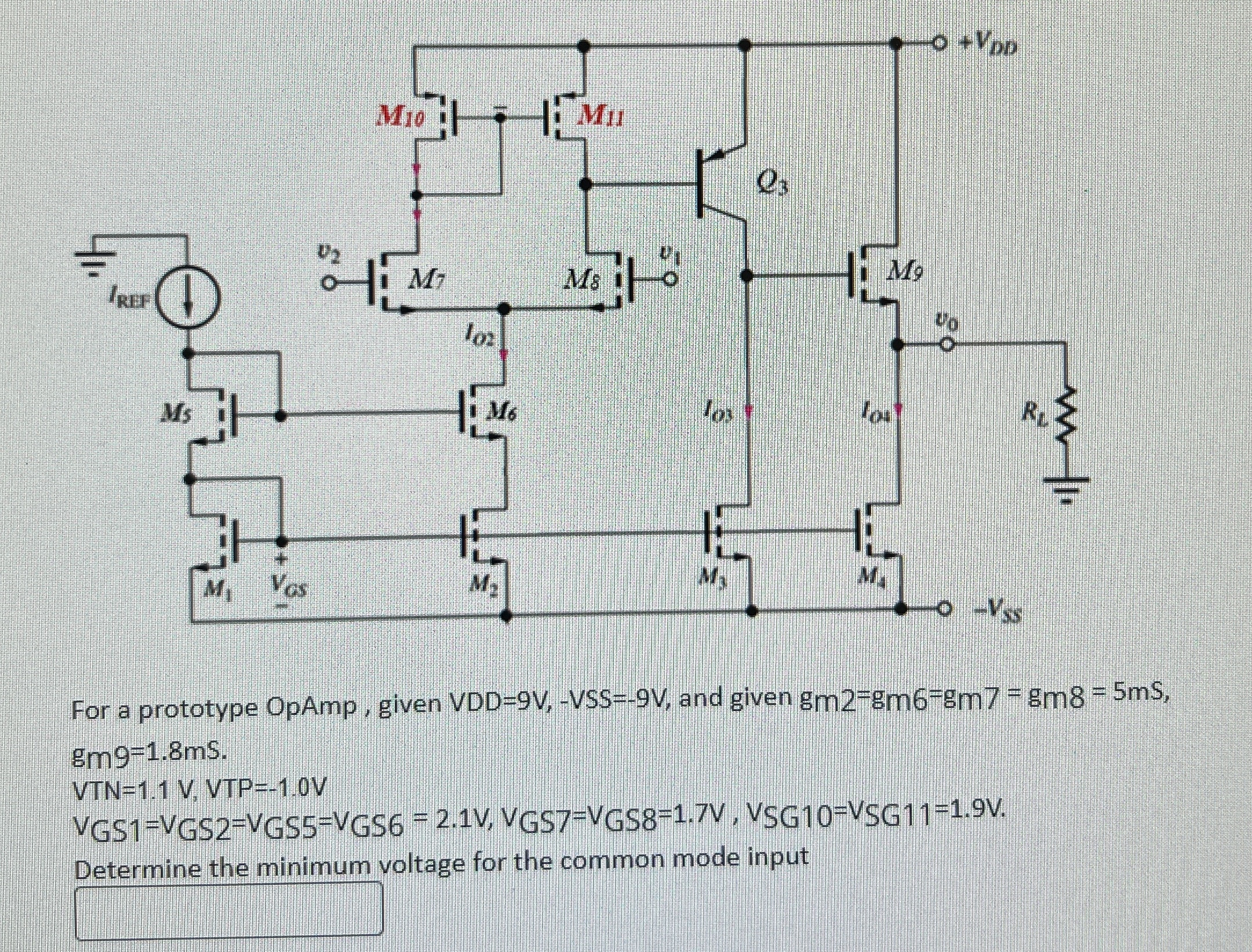For a prototype OpAmp, given V D D = 9 V , - V S