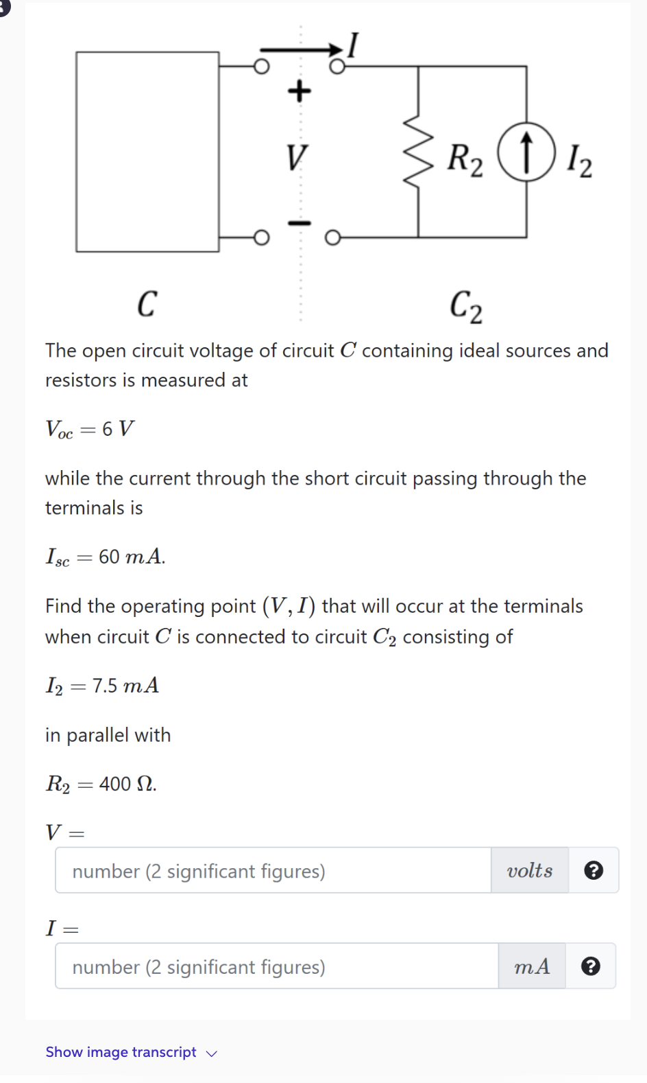 The open circuit voltage of circuit C containing