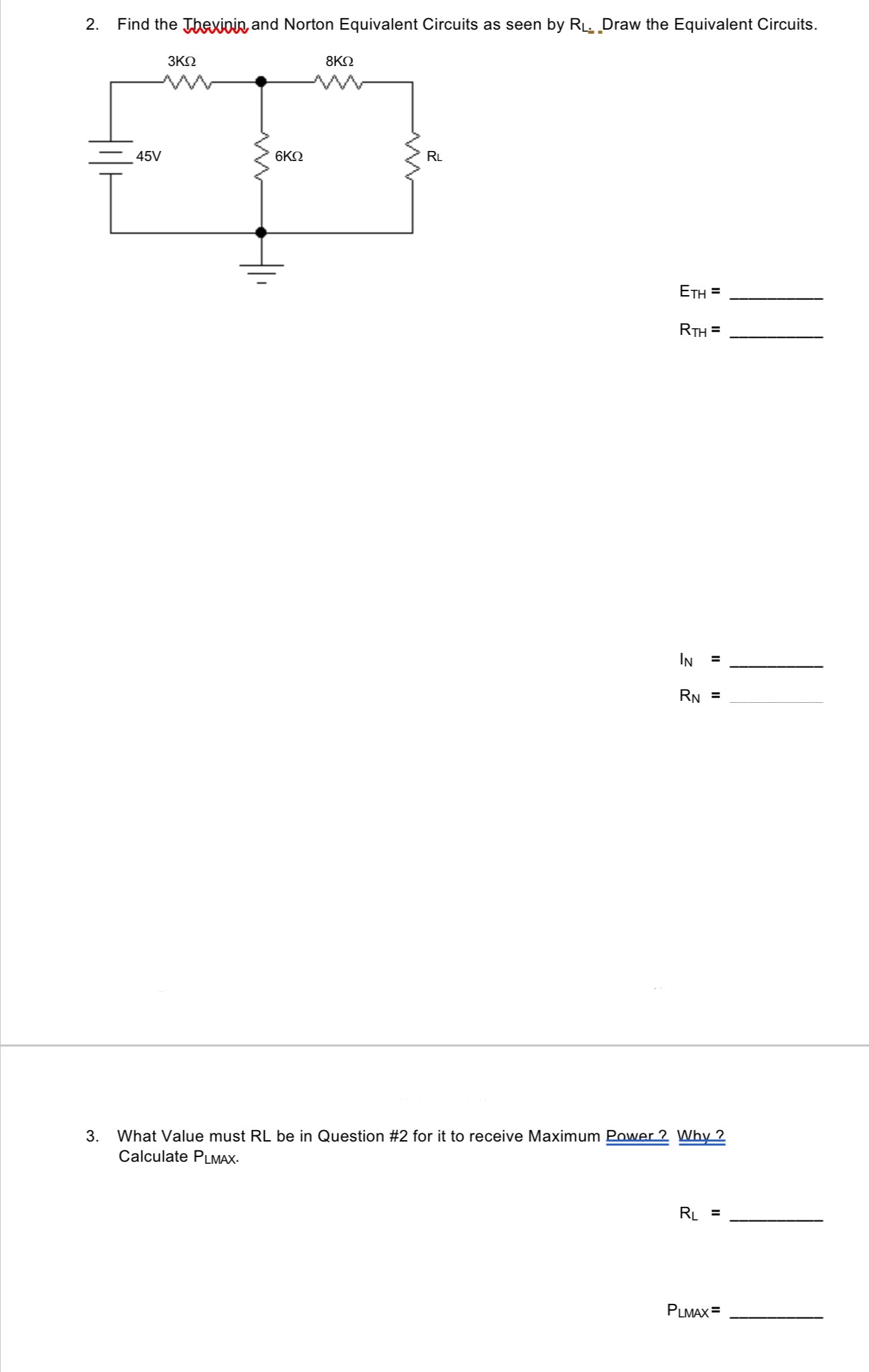 Find the Thevinin and Norton Equivalent Circuits