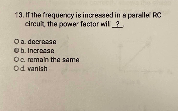 If the frequency is increased in a parallel RC