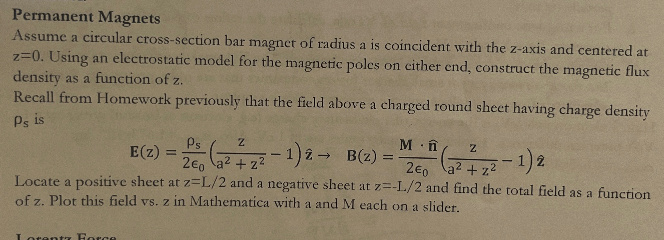 Permanent Magnets Assume a circular cross -