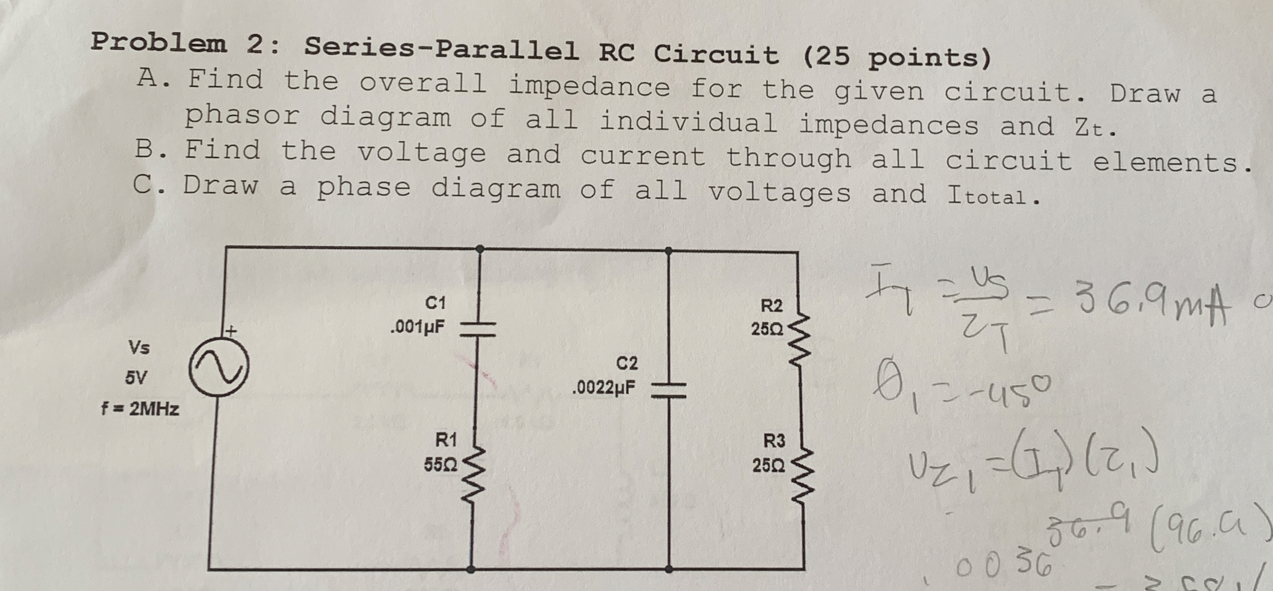 Problem 2 : Series - Parallel RC Circuit ( 2 5