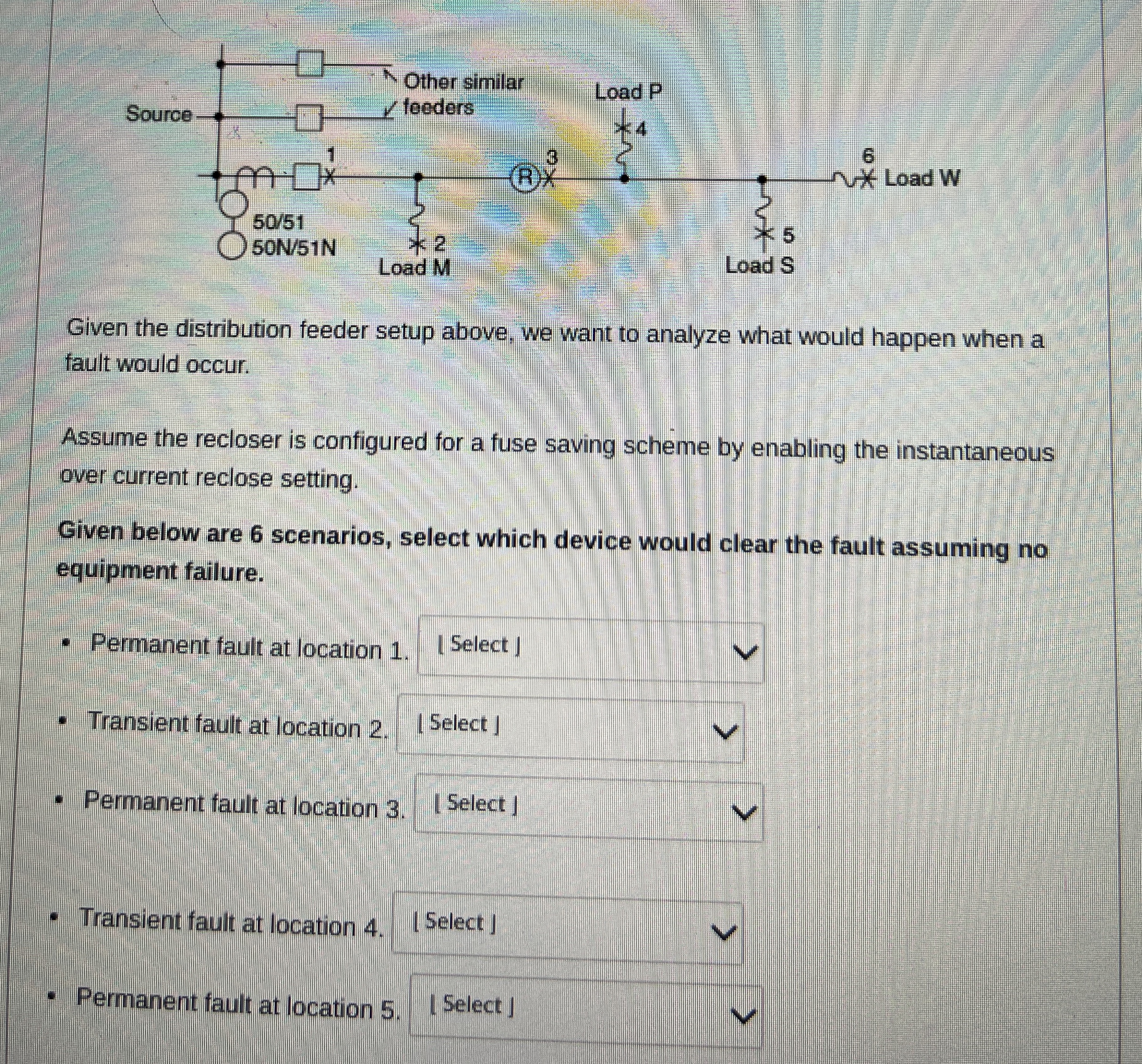Given the distribution feeder setup above, we
