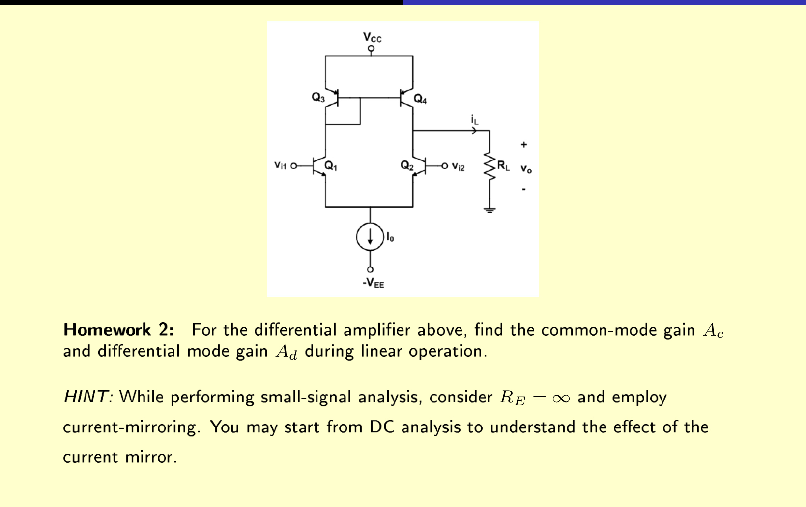 Homework 2 : For the differential amplifier