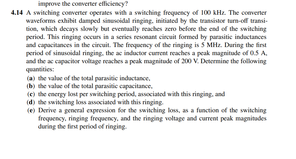 4 . 1 4 A switching converter operates with a