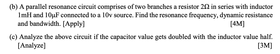 ( b ) A parallel resonance circuit comprises of