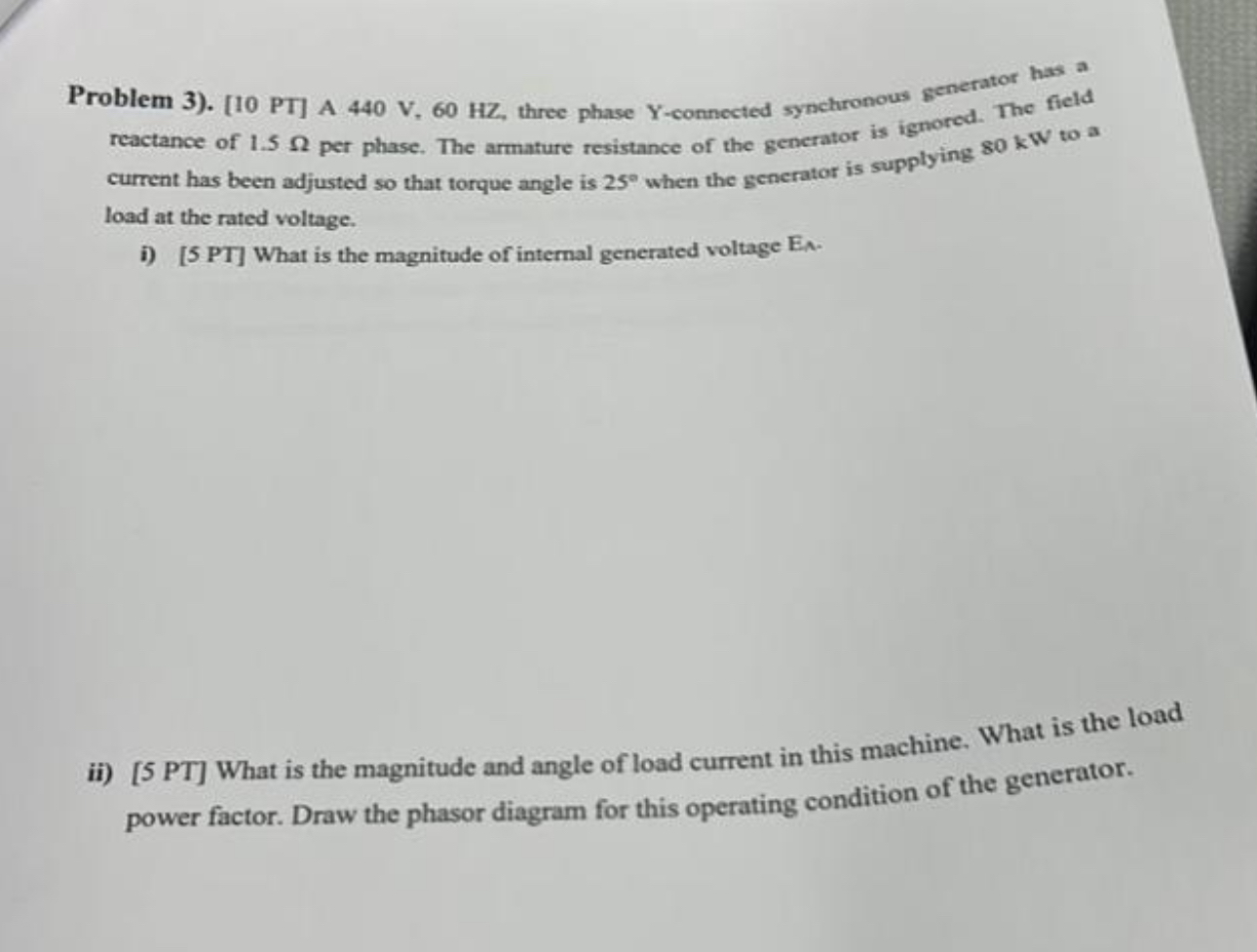 Problem 3 ) . [ 1 0 PT ] A 4 4 0 V , 6 0 H Z ,