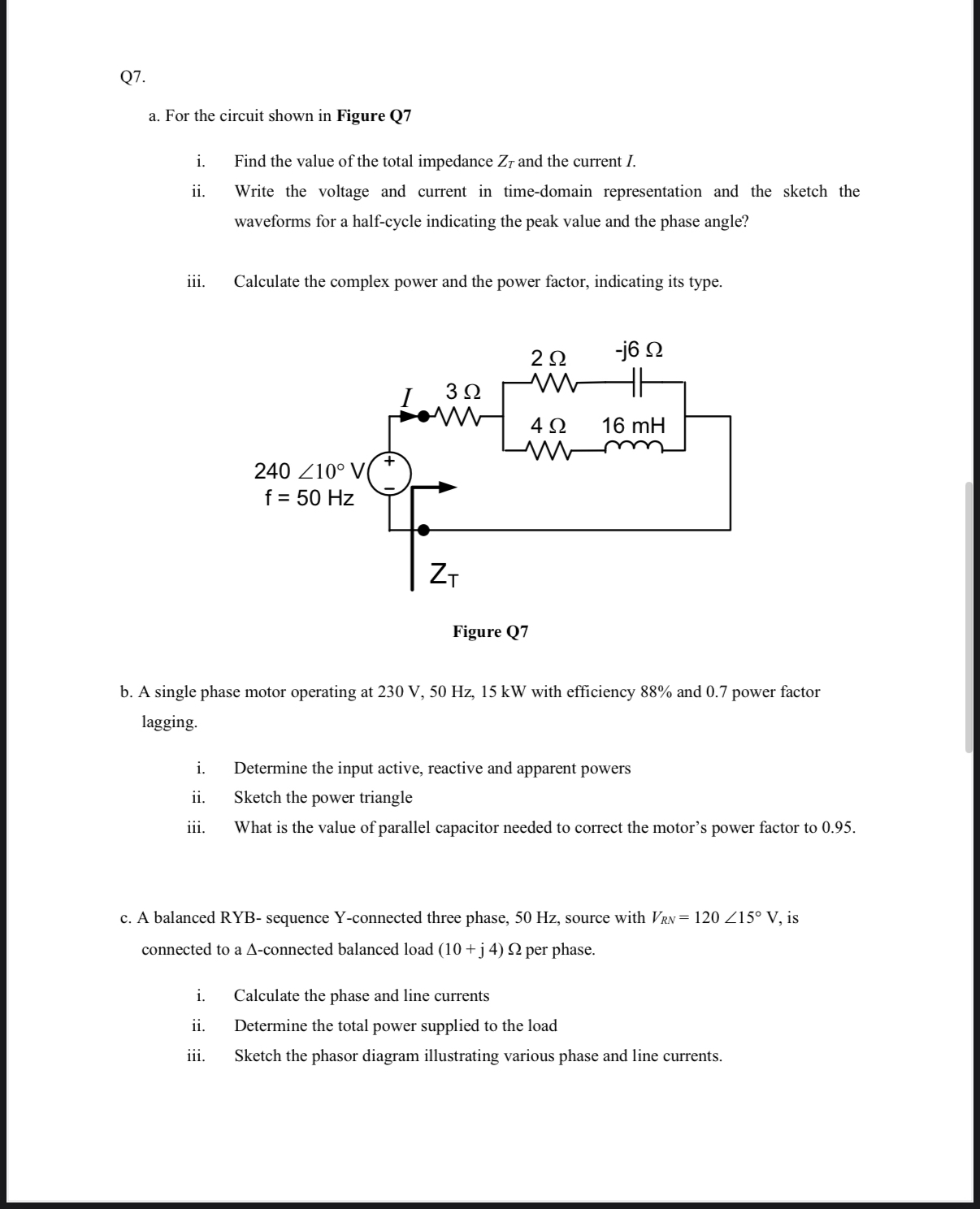 Q 7 . a . For the circuit shown in Figure Q 7 i .