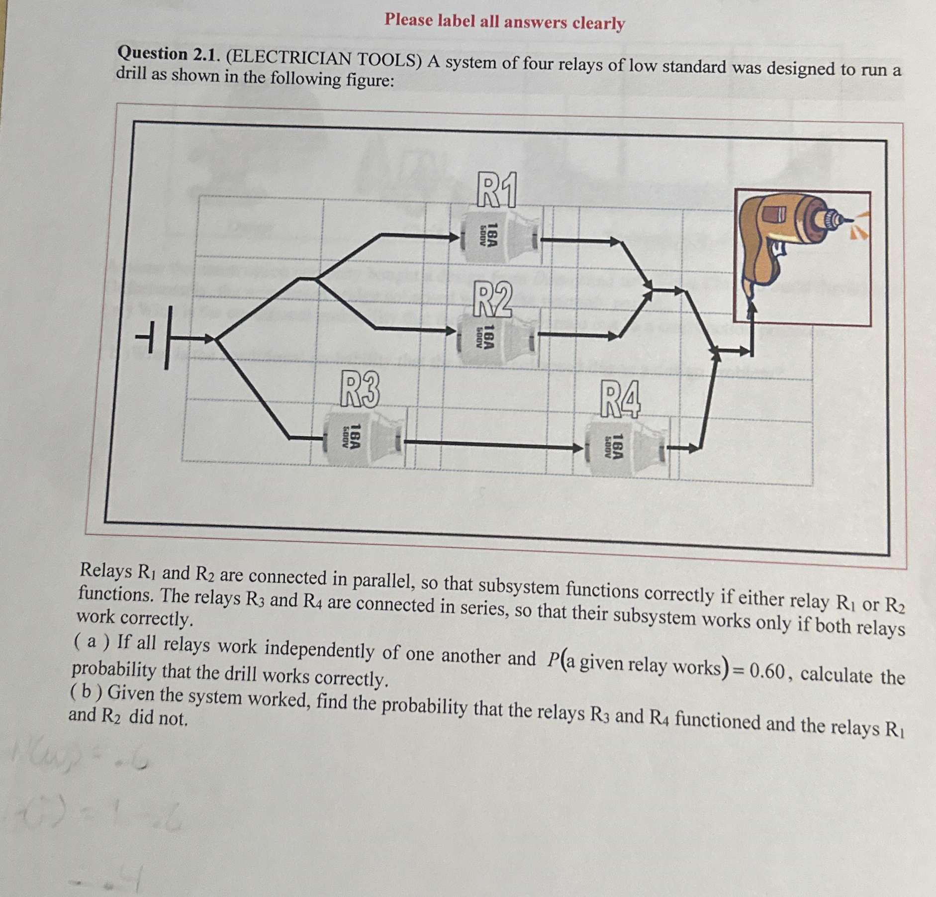 Please label all answers clearly Question 2 . 1 .