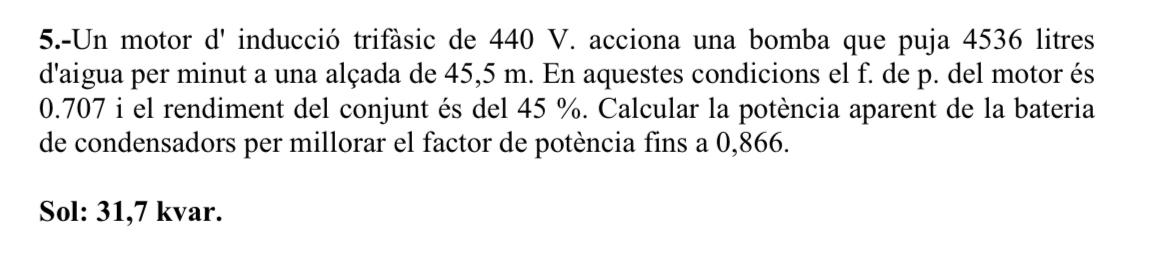 5 . - Un motor d ' inducci trif sic de 4 4 0 V .