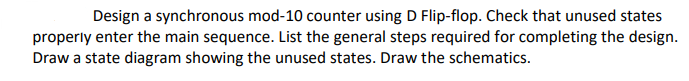 Design a synchronous mod - 1 0 counter using D