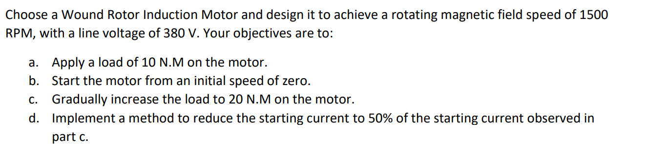 Assignment is modeling Wound Rotor Induction