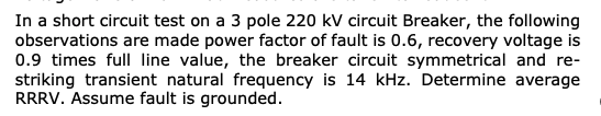 In a short circuit test on a 3 pole 2 2 0 kV
