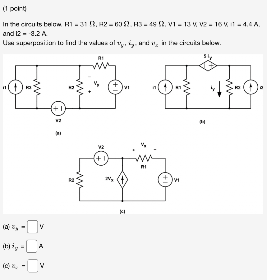 ( 1 point ) In the circuits below, R 1 = 3 1 , R