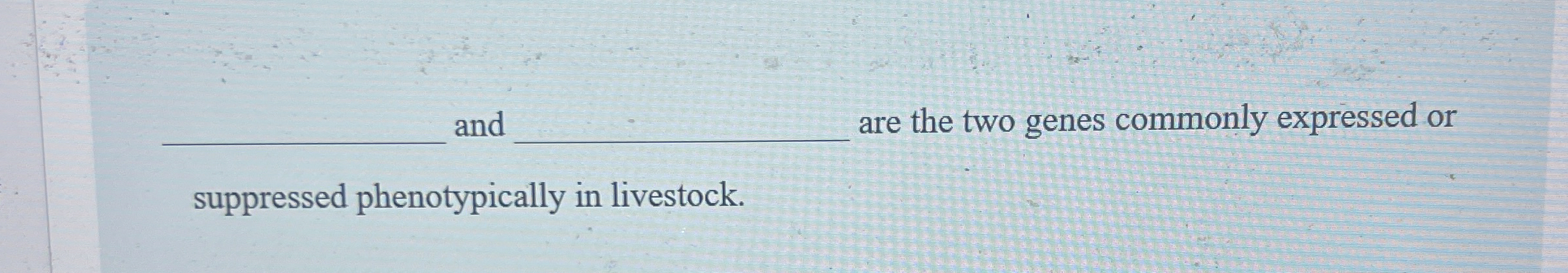 and q , are the two genes commonly expressed or