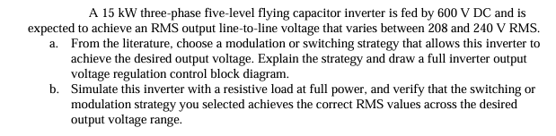 A 1 5 kW three - phase five - level flying