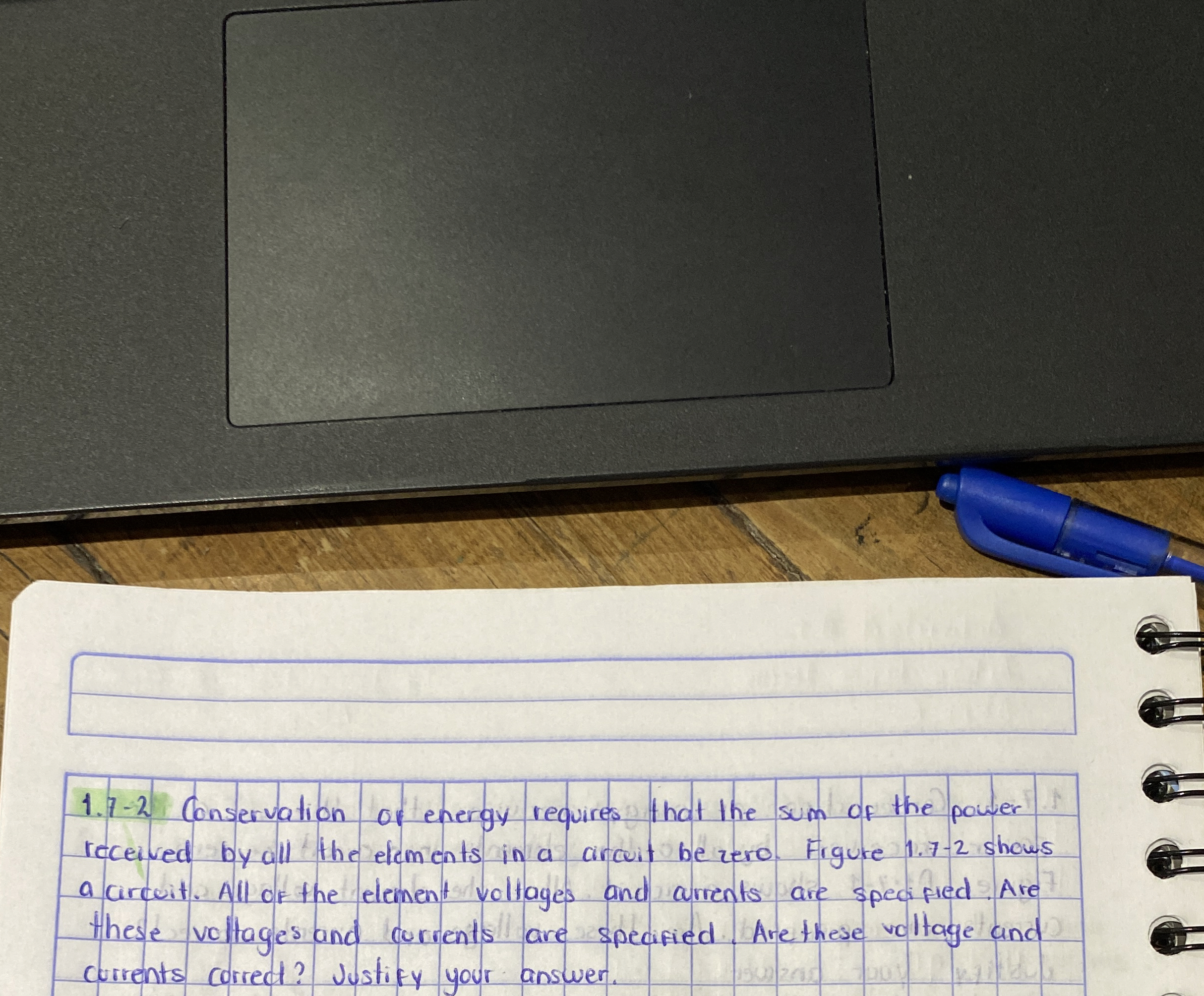 1 . 7 - 2 Conservation of energy requires that