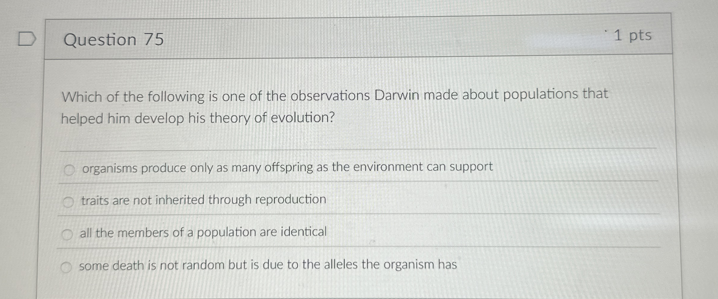 Question 7 5 1 pts Which of the following is one