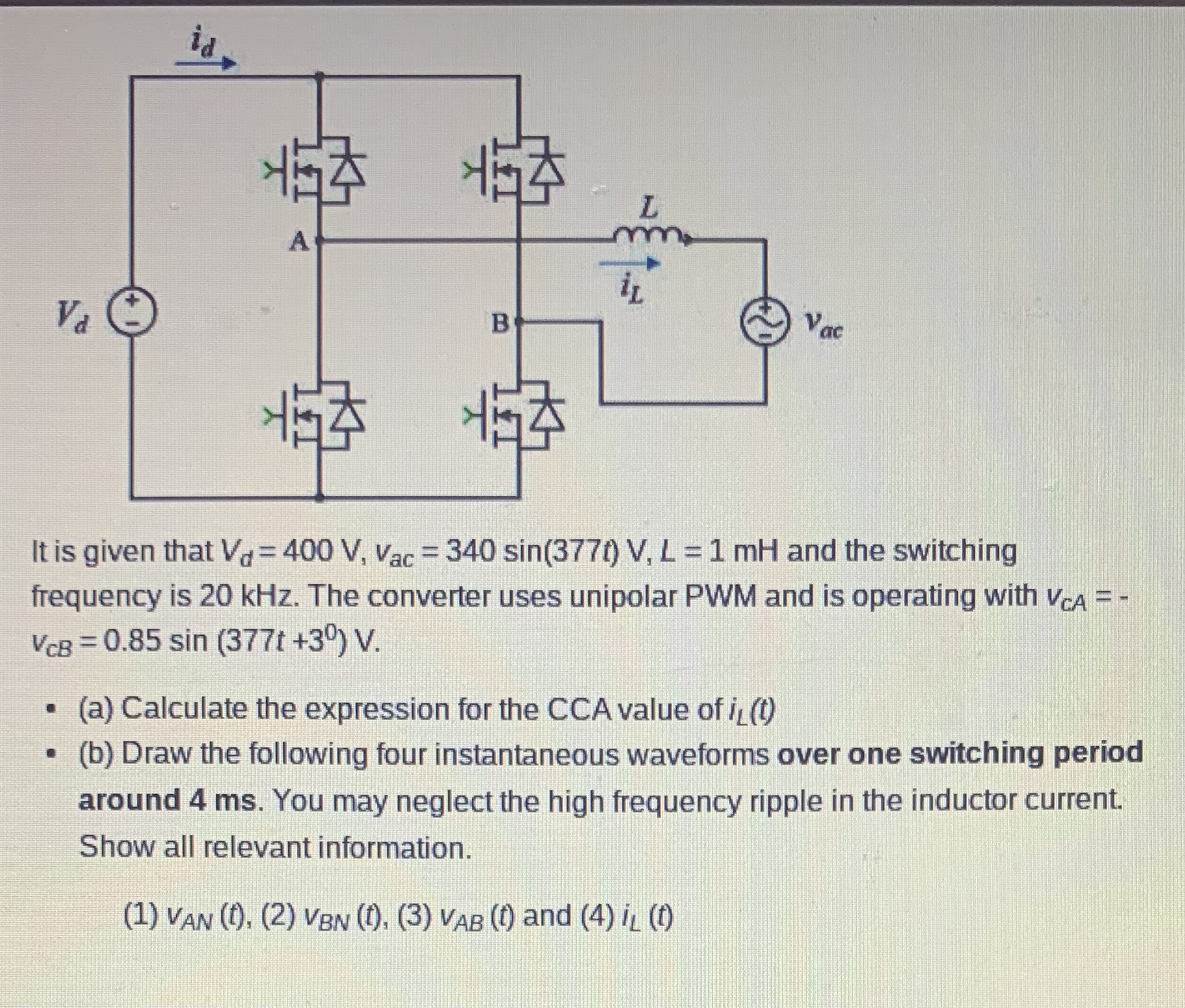 It is given that V d = 4 0 0 V , v a c = 3 4 0 s