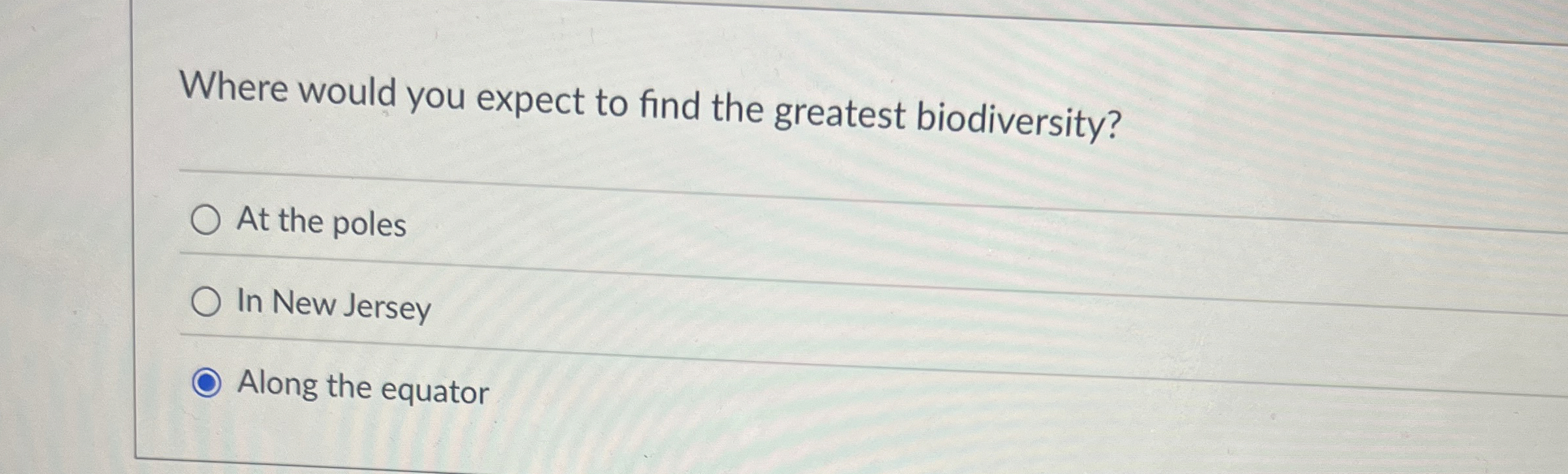 Where would you expect to find the greatest