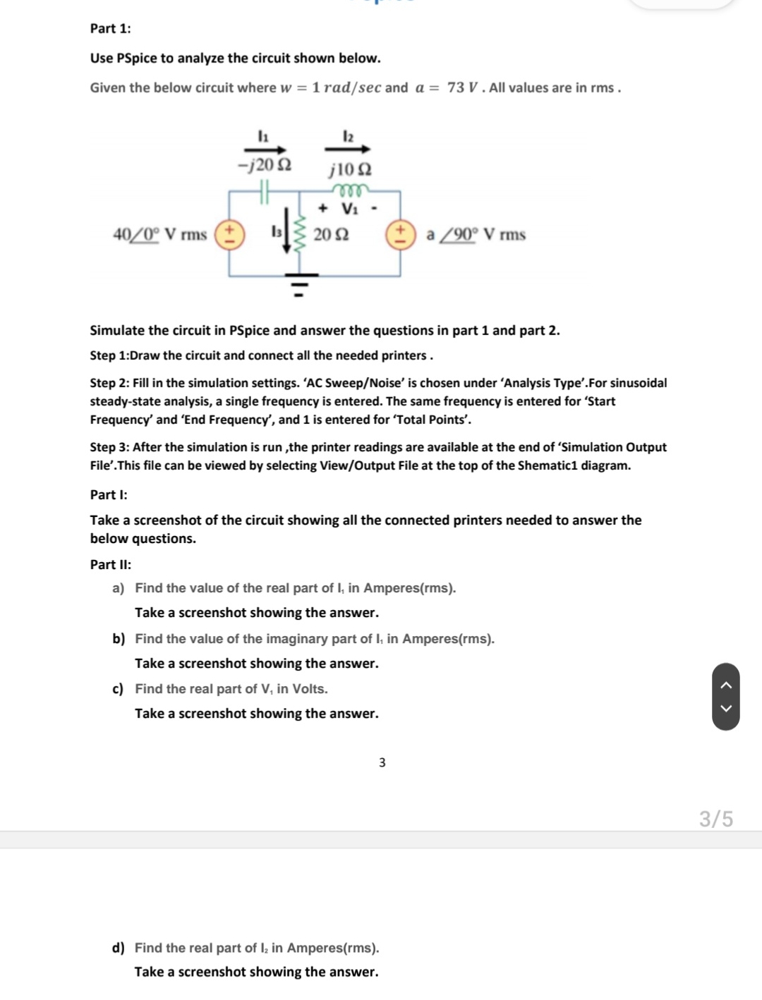 Part 1 : Use PSpice to analyze the circuit shown