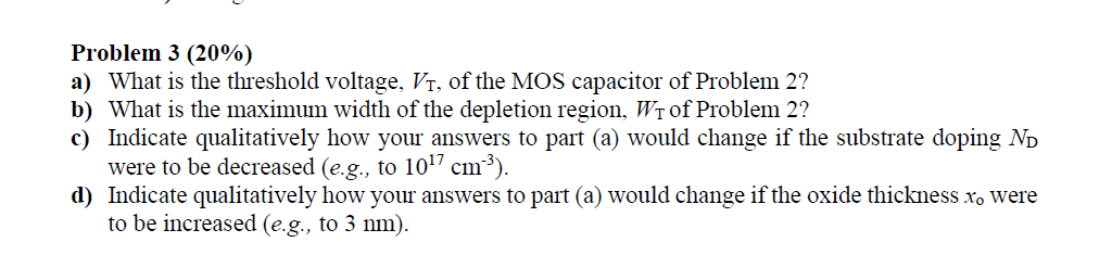 Problem 3 ( 2 0 % ) aV _ ( T ) , of the MOS