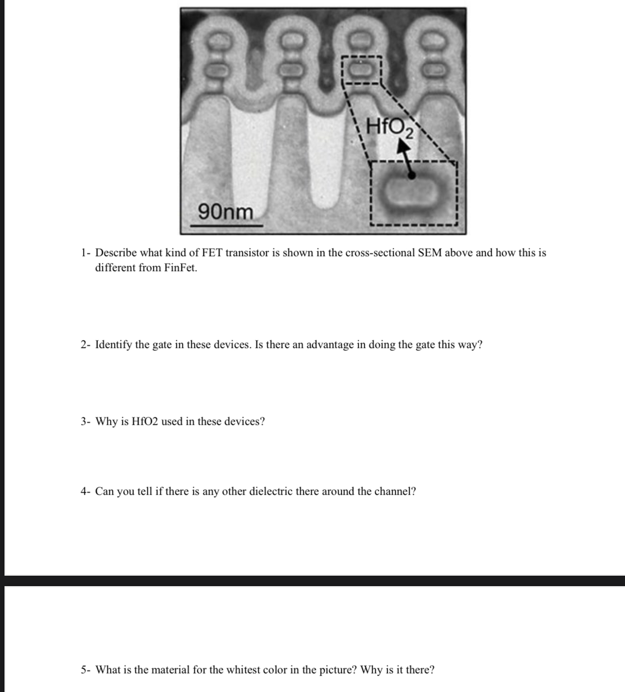 1 - Describe what kind of FET transistor is shown
