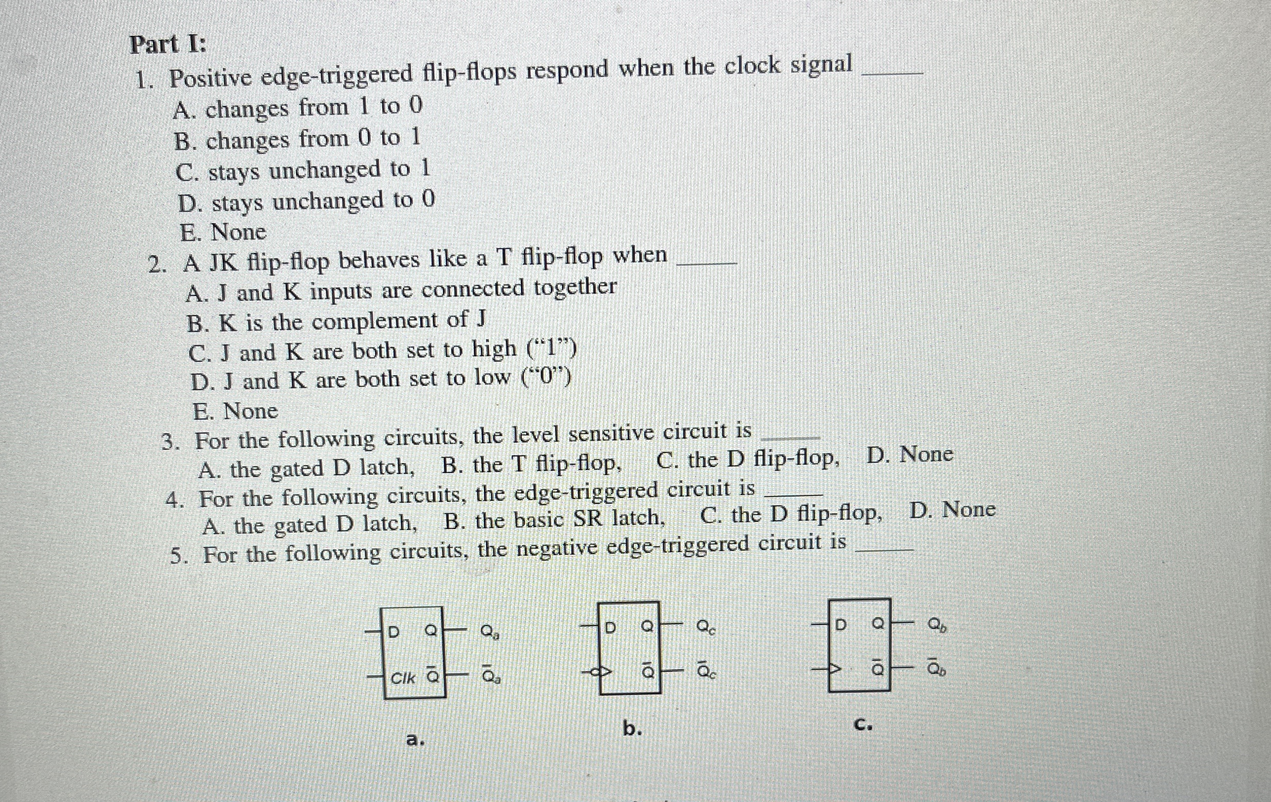 Part I: Positive edge - triggered flip - flops