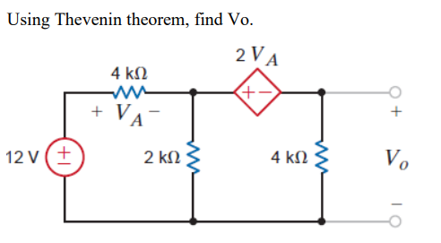 Using Thevenin theorem, find Vo .