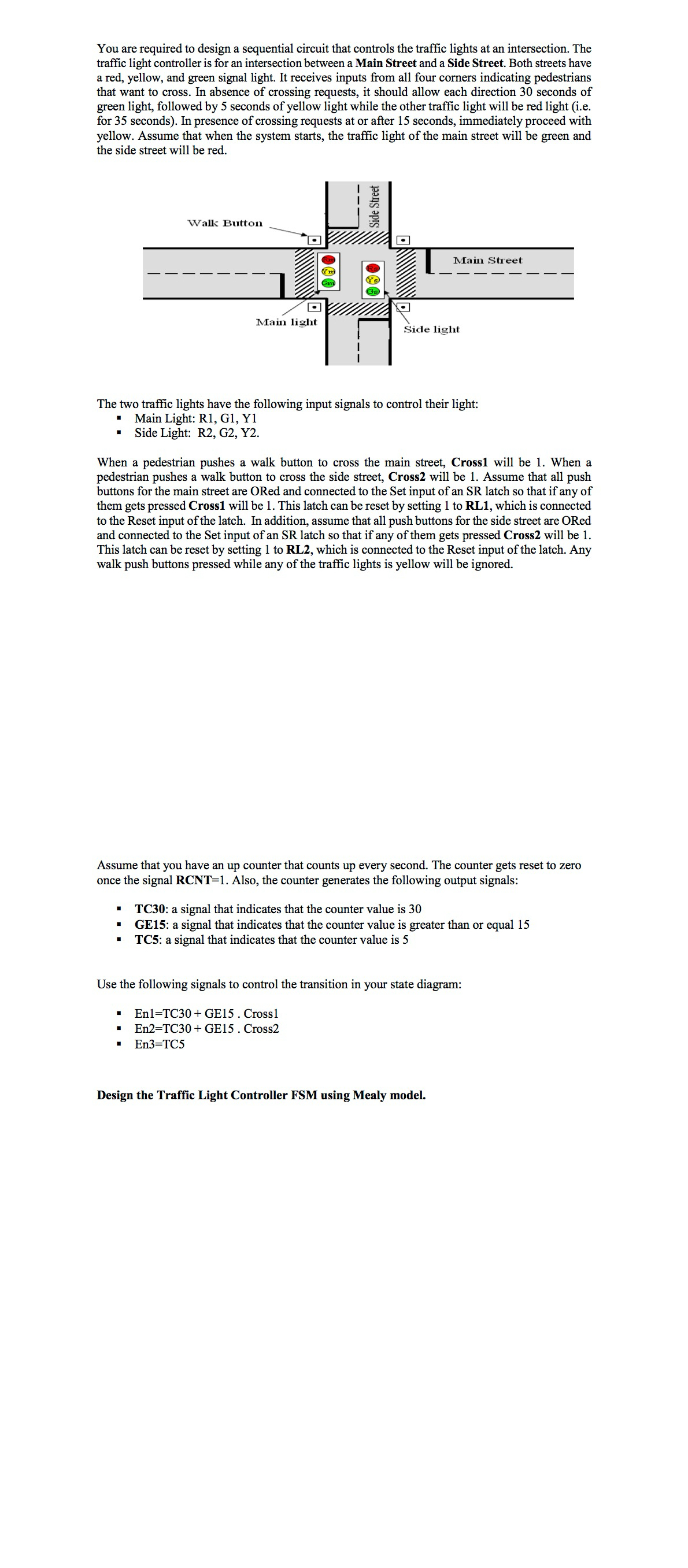 Draw the state diagram for an FSM that controls