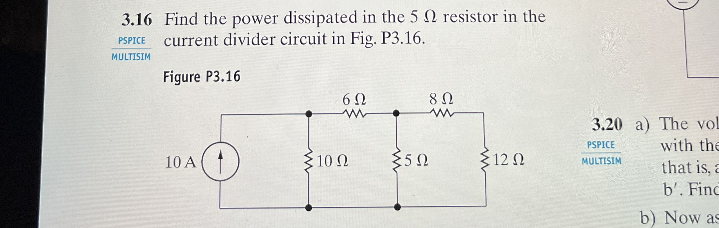 3 . 1 6 Find the power dissipated in the 5