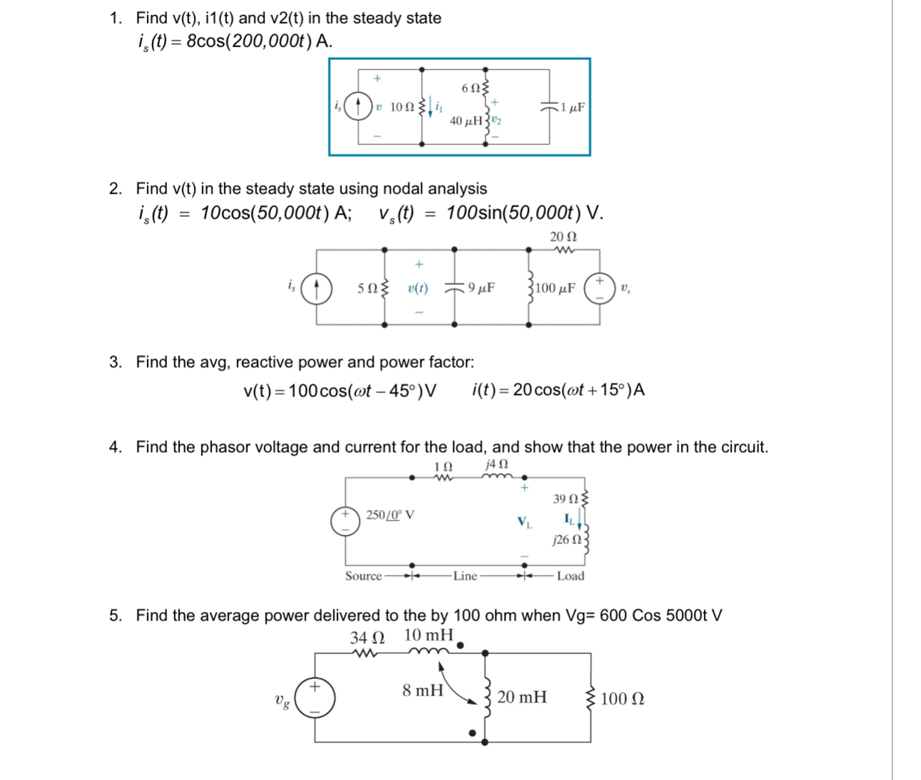 Find v ( t ) , i 1 ( t ) and v 2 ( t ) in the