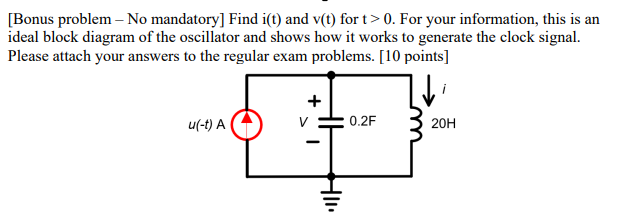Find i ( t ) and v ( t ) for t > 0 .