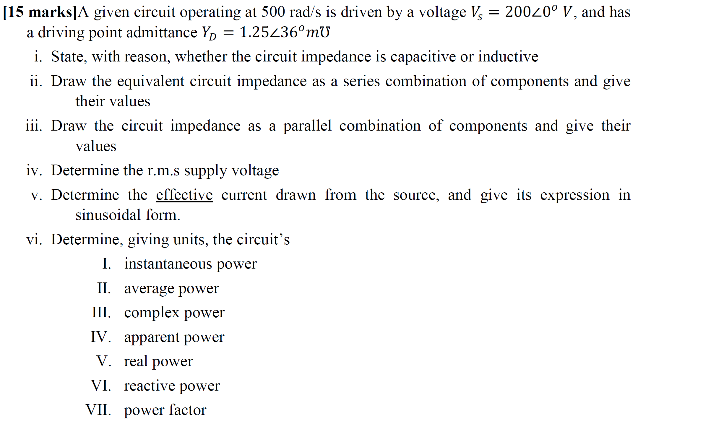 [ 1 5 marks ] A given circuit operating at \ ( 5