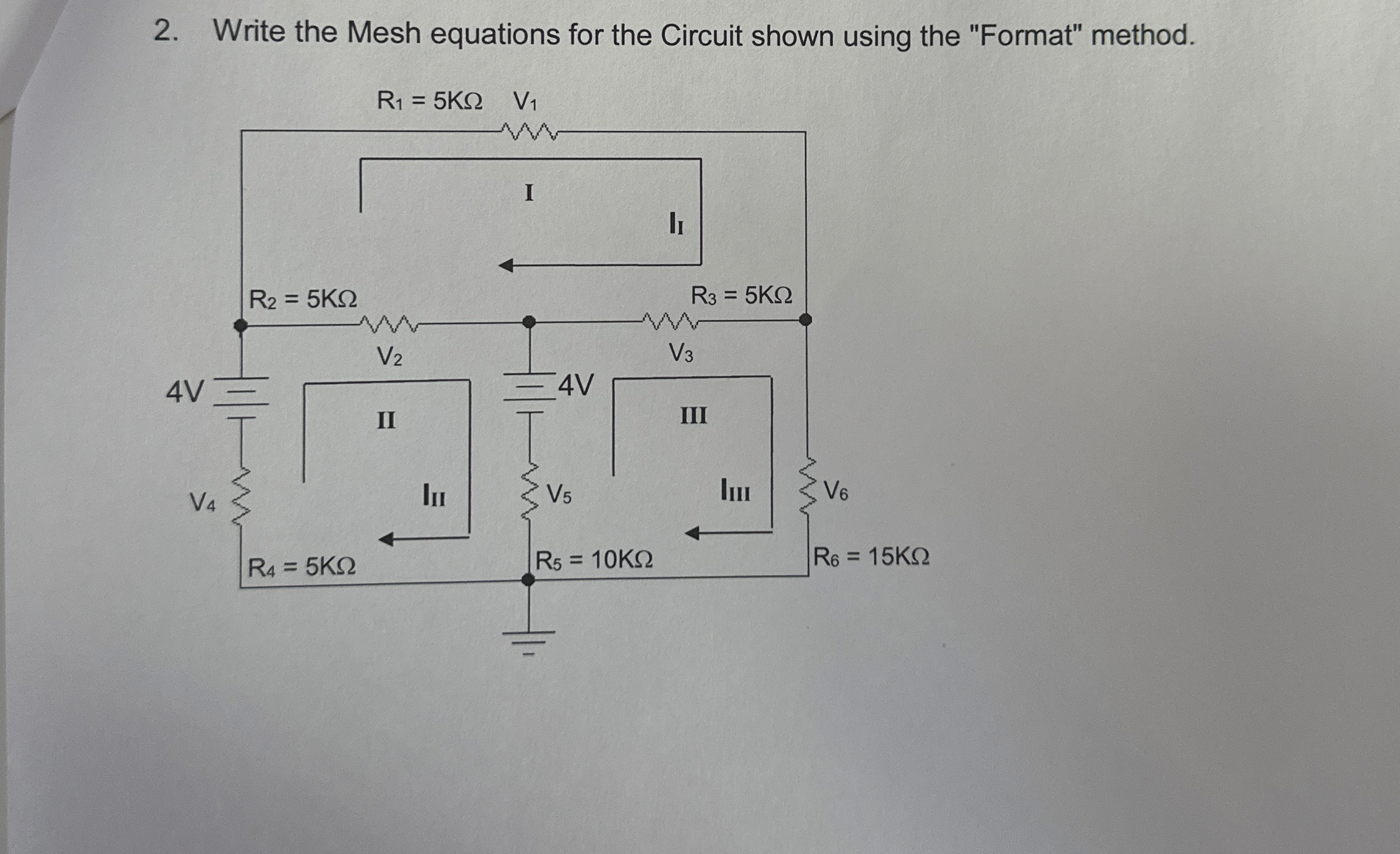 Write the Mesh equations for the Circuit shown